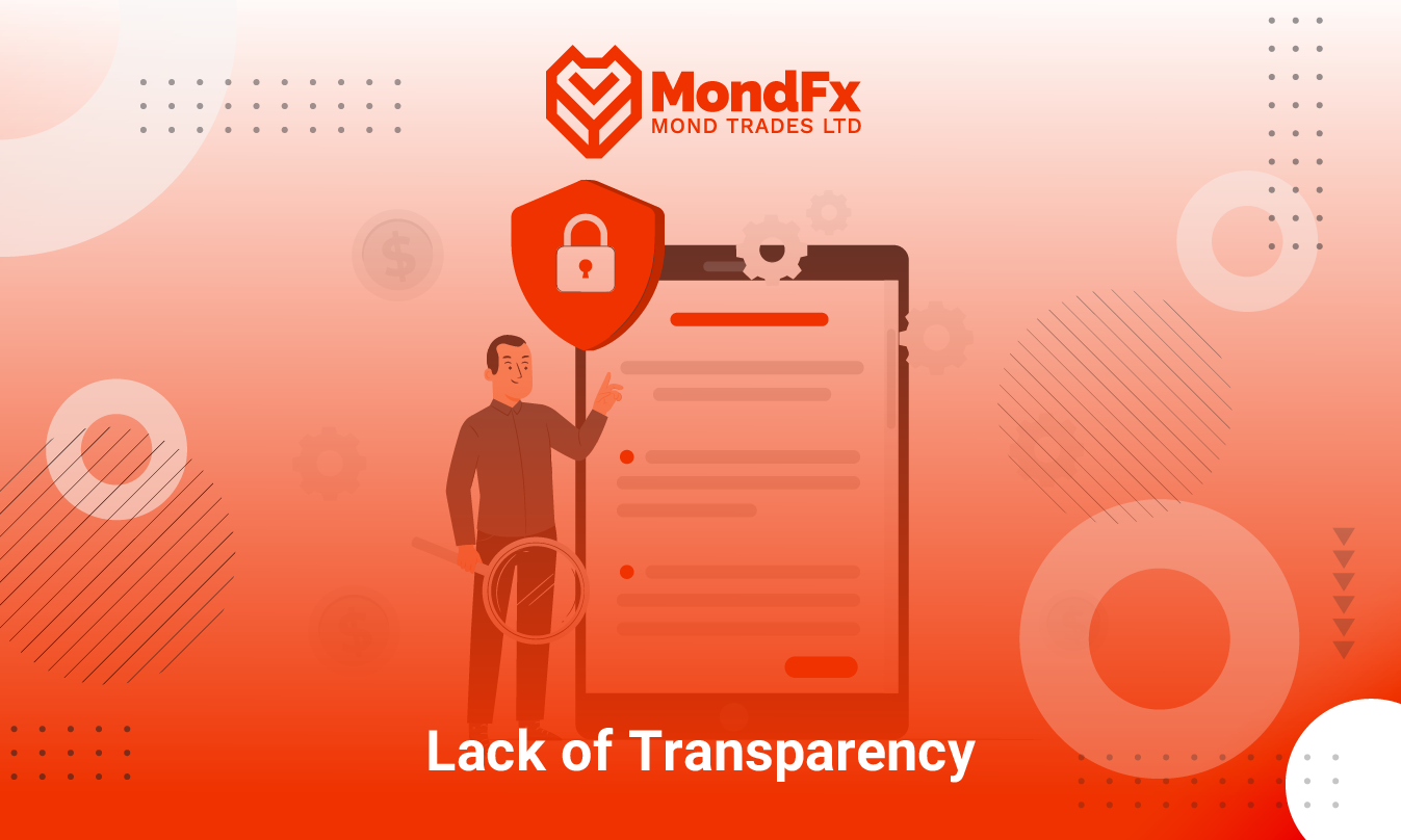 Trade challenges in forex brokers-12. Lack of Transparency