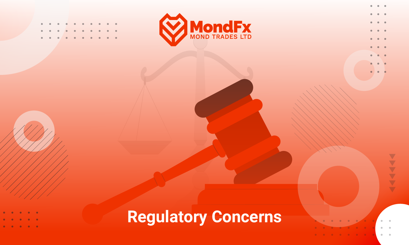 Trade challenges in forex brokers-5. Regulatory Concerns