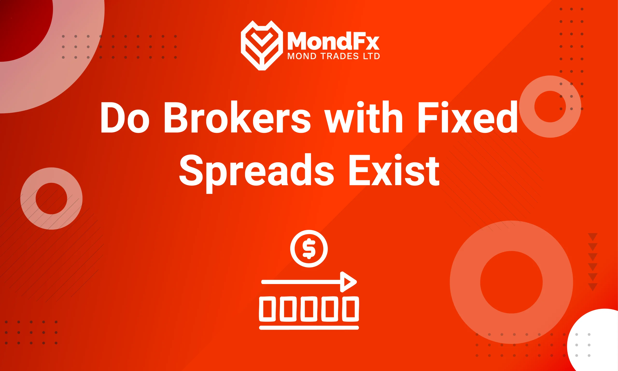 Do Brokers with Fixed Spreads Exist