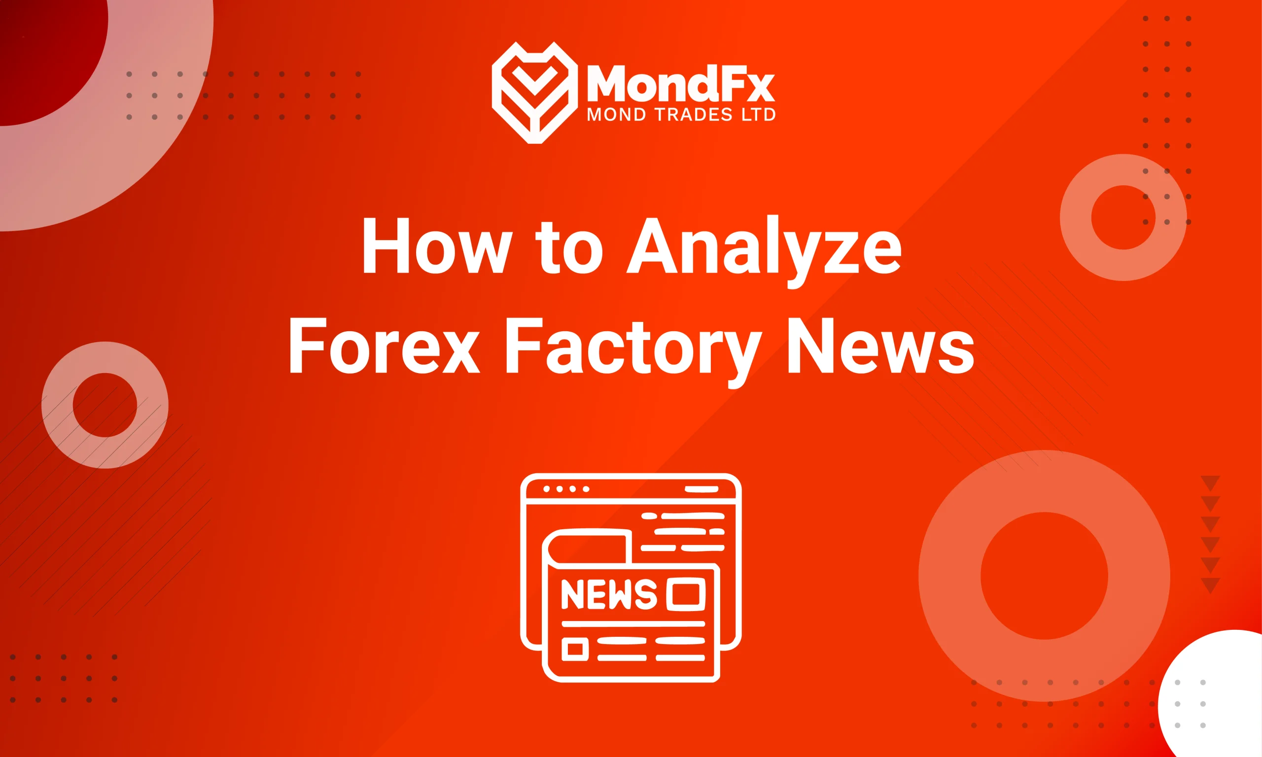 How to Analyze Forex Factory News