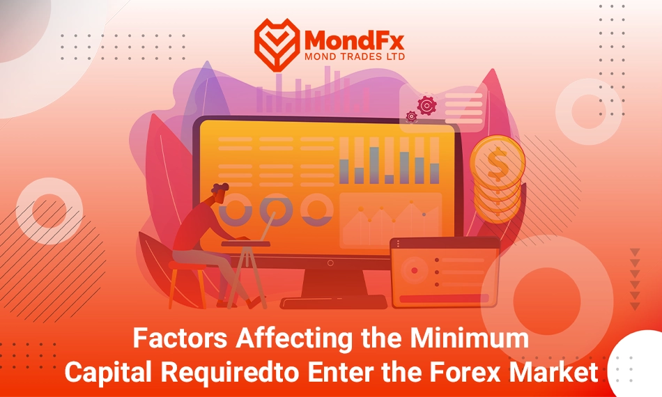 How Much Minimum Capital is Required to Enter the Forex Market