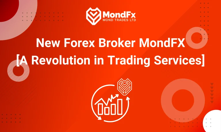 New Forex Broker MondFX [A Revolution in Trading Services]