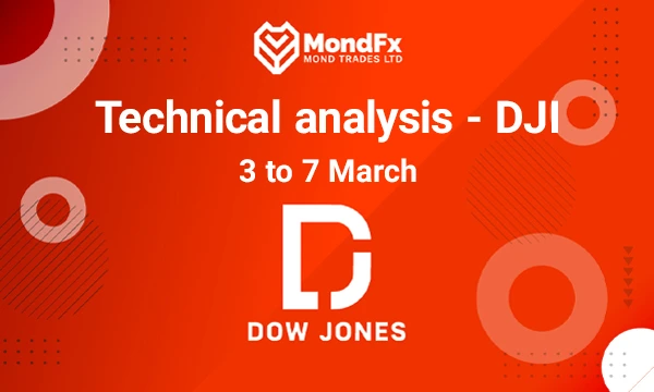 Technical Analysis of the Dow Jones Index – 3th to 7th march